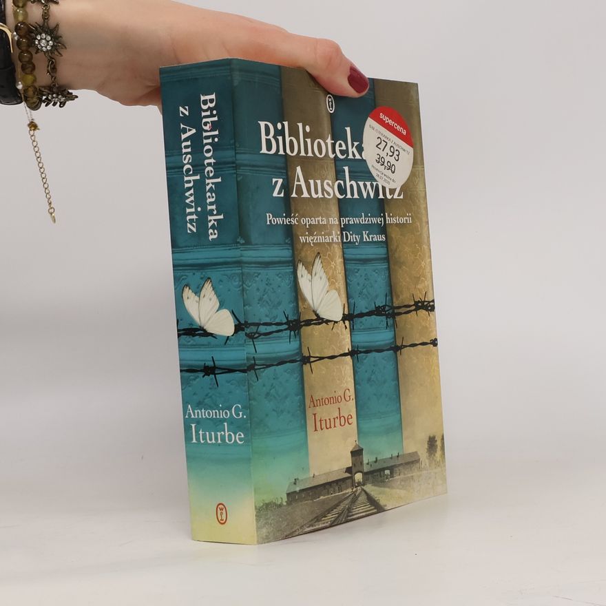 Antonio G. Iturbe Bibliotekarka z Auschwitz
