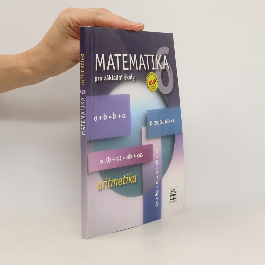 Zdeněk Půlpán Matematika 6. Pro základní školy. Aritmetika