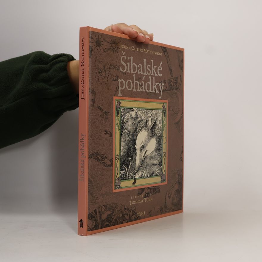 Caitlin Matthews Šibalské pohádky - Zvířecí příběhy z celého světa