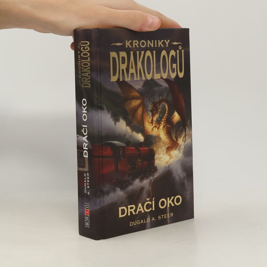 Dugald A. Steer Dračí oko