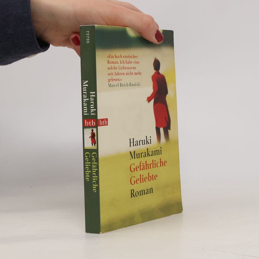 Haruki Murakami Gefährliche Geliebte