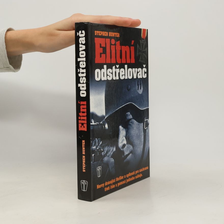 Stephen Hunter Elitní odstřelovač