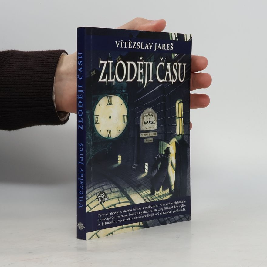 Vítězslav Jareš Zloději času