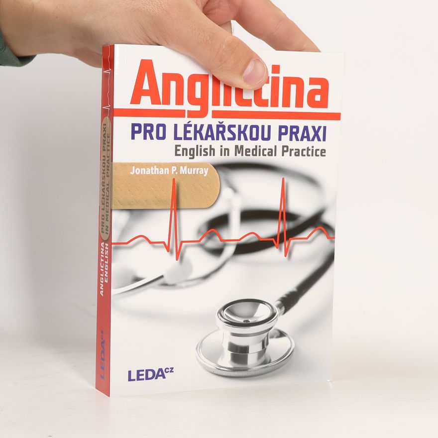 Jonathan Murray Angličtina pro lékařskou praxi