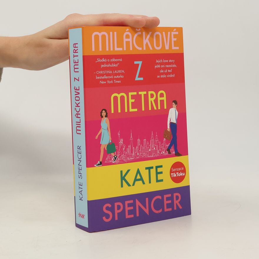 Kate Spencer Miláčkové z metra