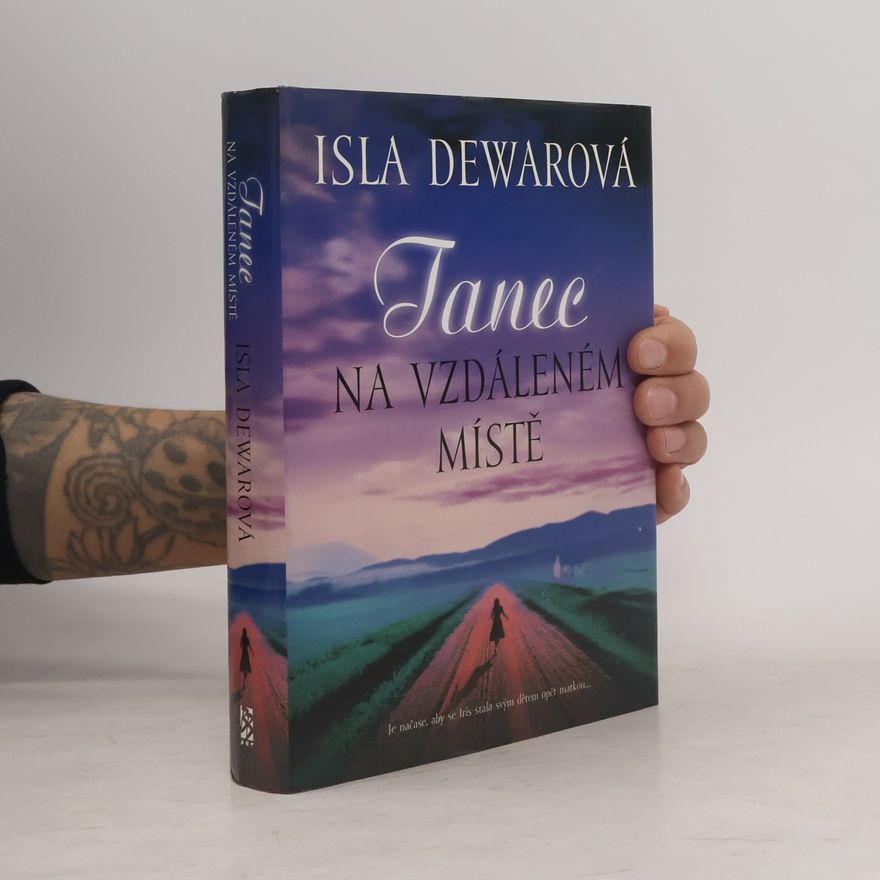 Isla Dewar Tanec na vzdáleném místě