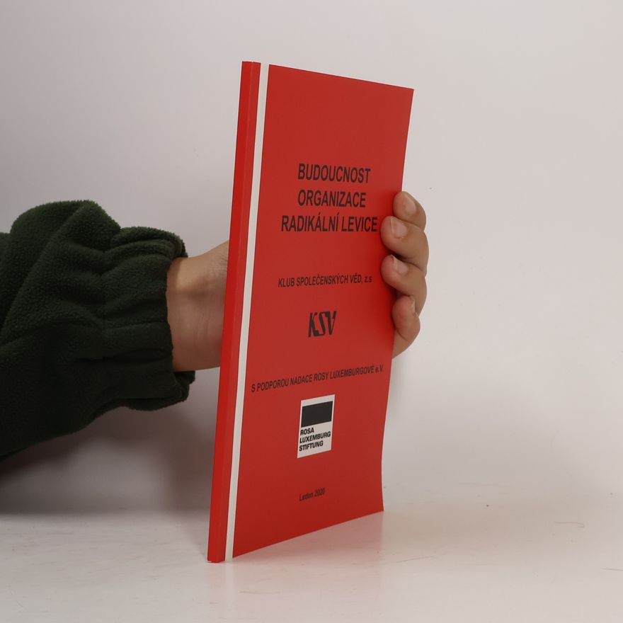 Auteurscollectief Budoucnost organizace radikální levice