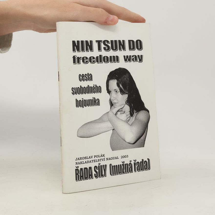 Jaroslav Polák NIN TSUN DO freedom way