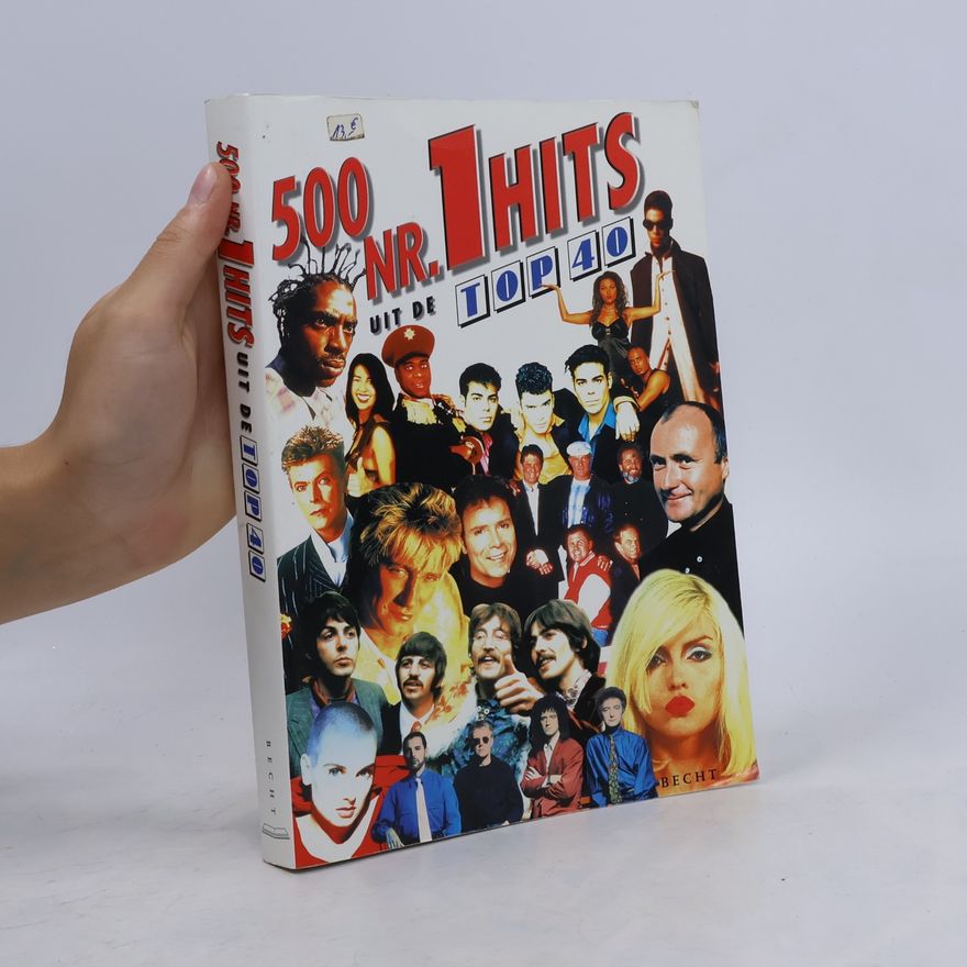 Johan van Slooten 500 Number 1 Hits in the Top 40