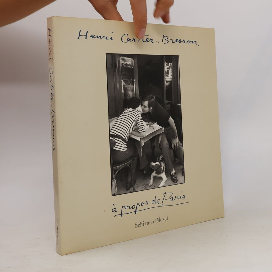 Henri Cartier-Bresson A propos de Paris