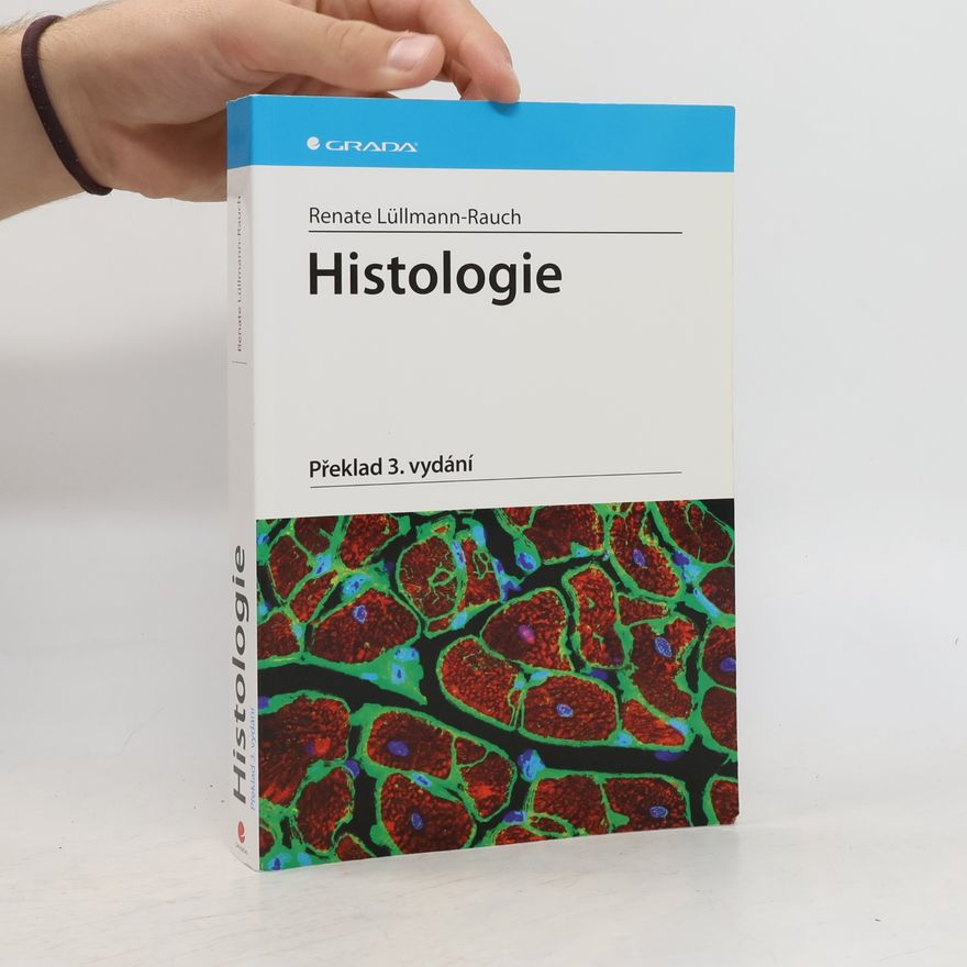Renate Lüllmann-Rauch Histologie