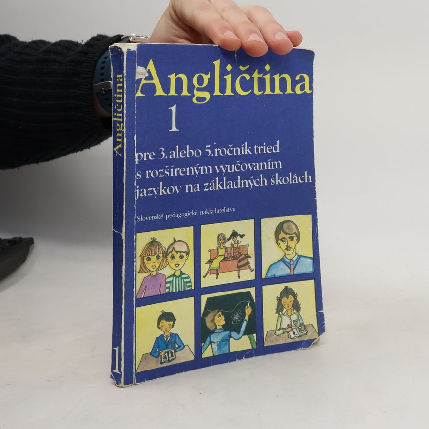 Eva Tandlichová Angličtina 1 pre 3. alebo 5. ročník tried s rozšíreným vyučovaním jazykov na základných školách