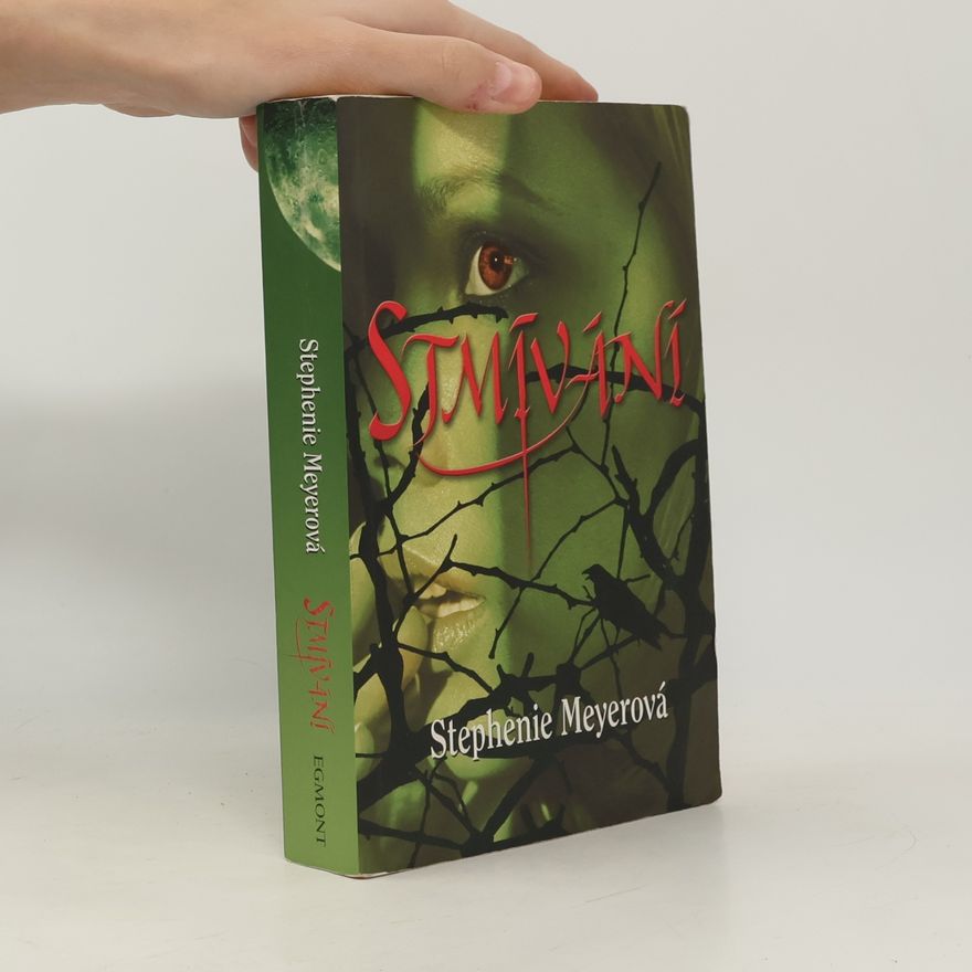 Stephenie Meyer Stmívání