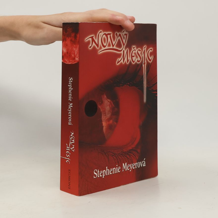 Stephenie Meyer Nový měsíc