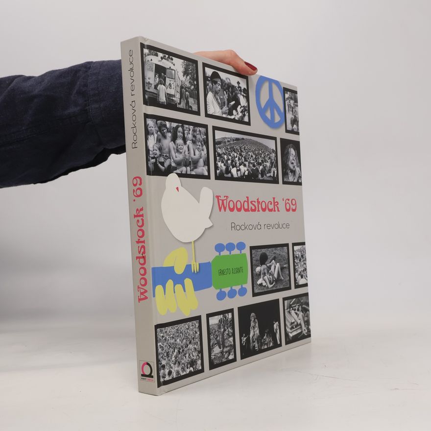 Ernesto Assante Woodstock 69: Rocková revoluce