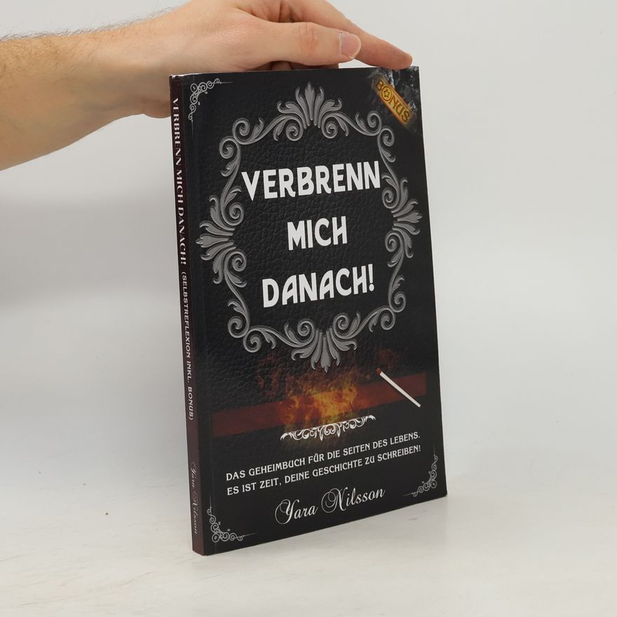 Yara Nilsson Verbrenn Mich Danach