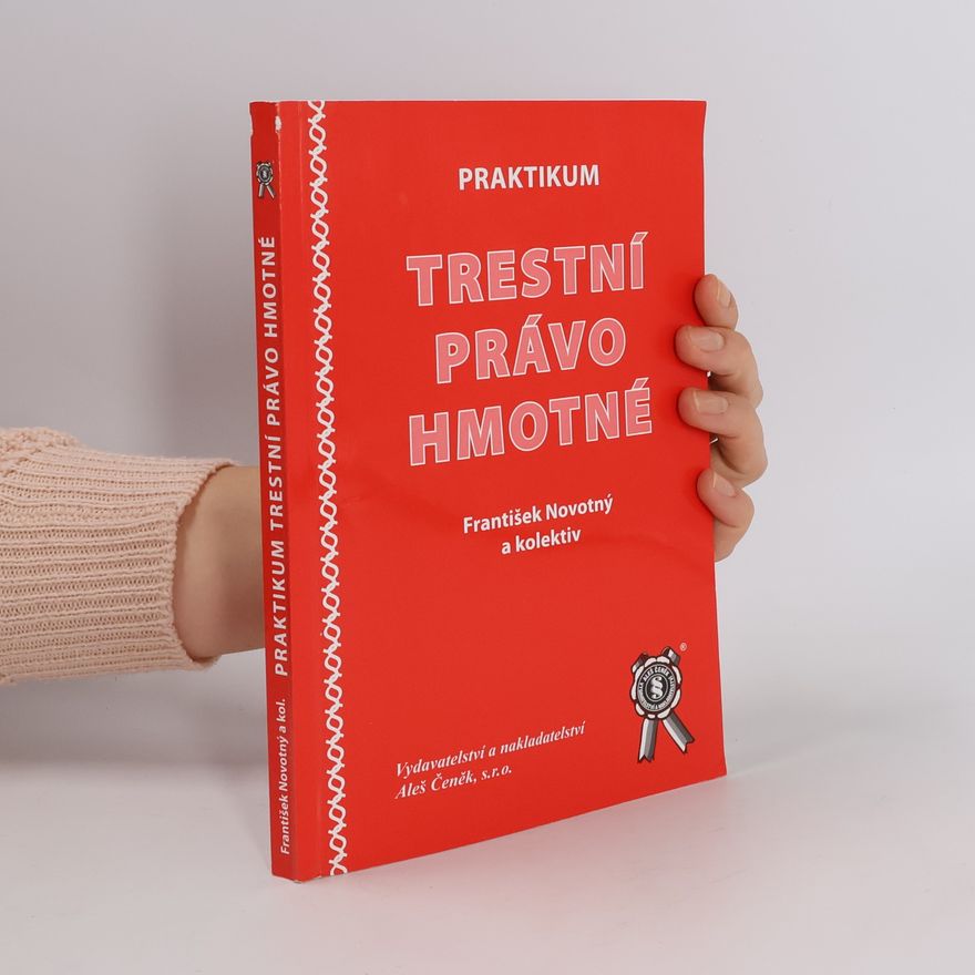 František Novotný Trestní právo hmotné