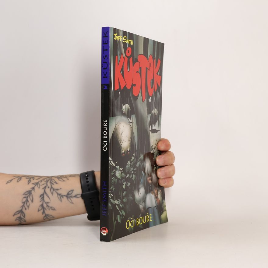 Jeff Smith Kůstek. Kniha druhá. Oči bouře