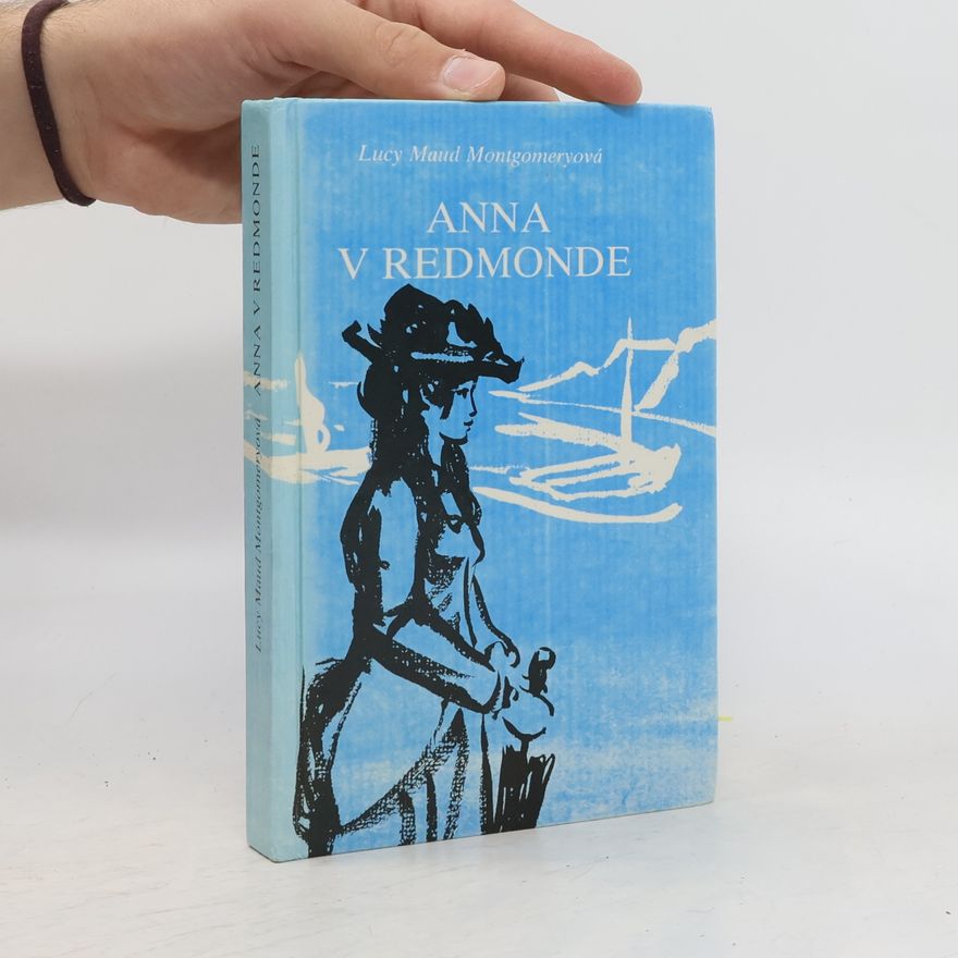 Lucy Maud Montgomery Anna v Redmonde