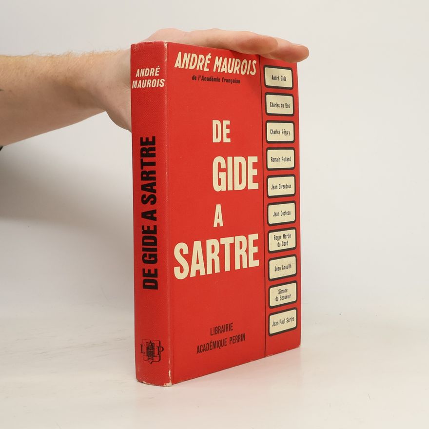 André Maurois De Gide a Sartre