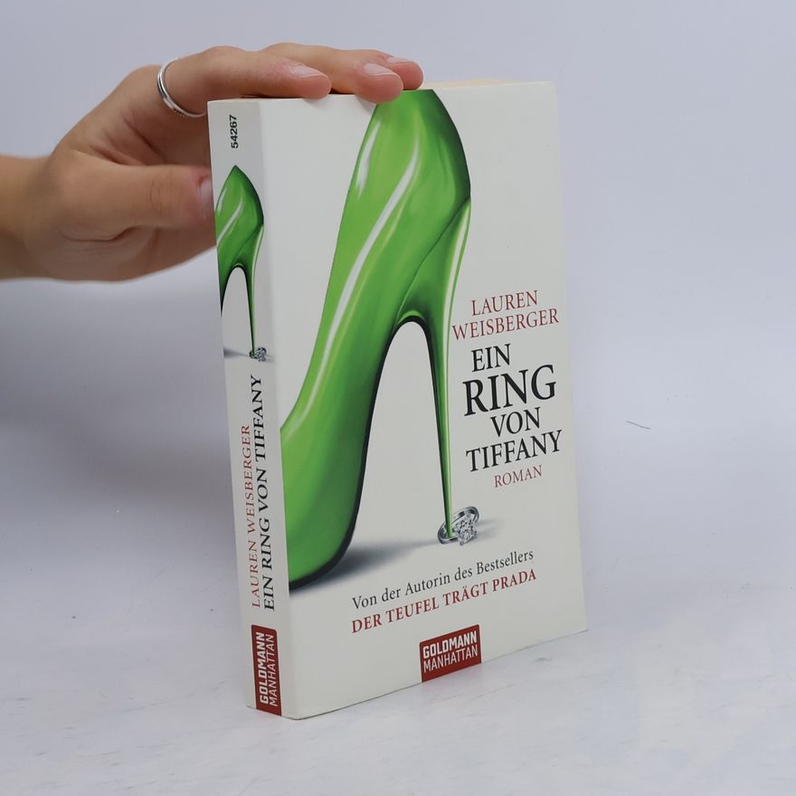 Lauren Weisberger Ein Ring von Tiffany