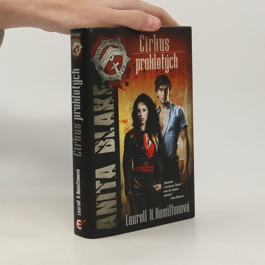 Laurell K. Hamilton Anita Blake. Cirkus prokletých