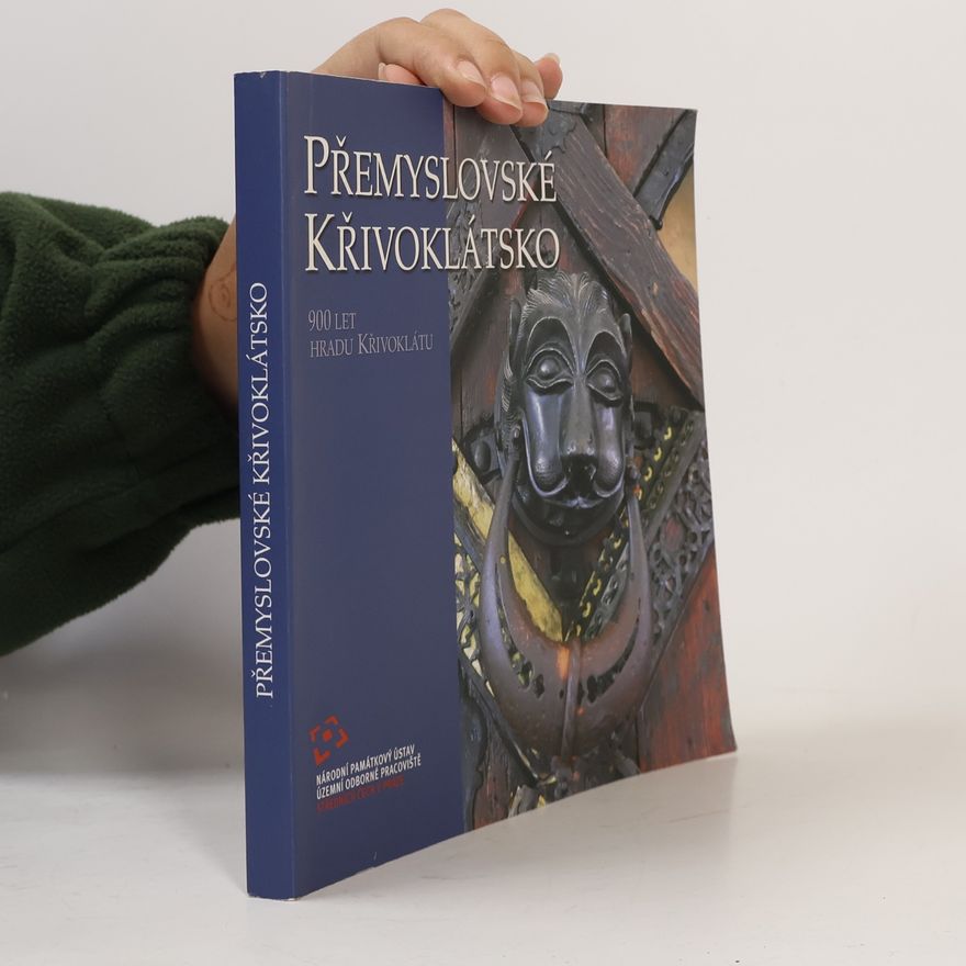 Vladislav Razím Přemyslovské Křivoklátsko