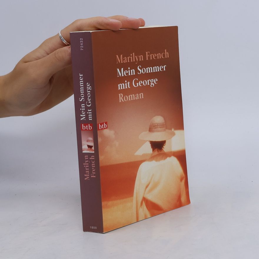 Marilyn French Mein Sommer mit George