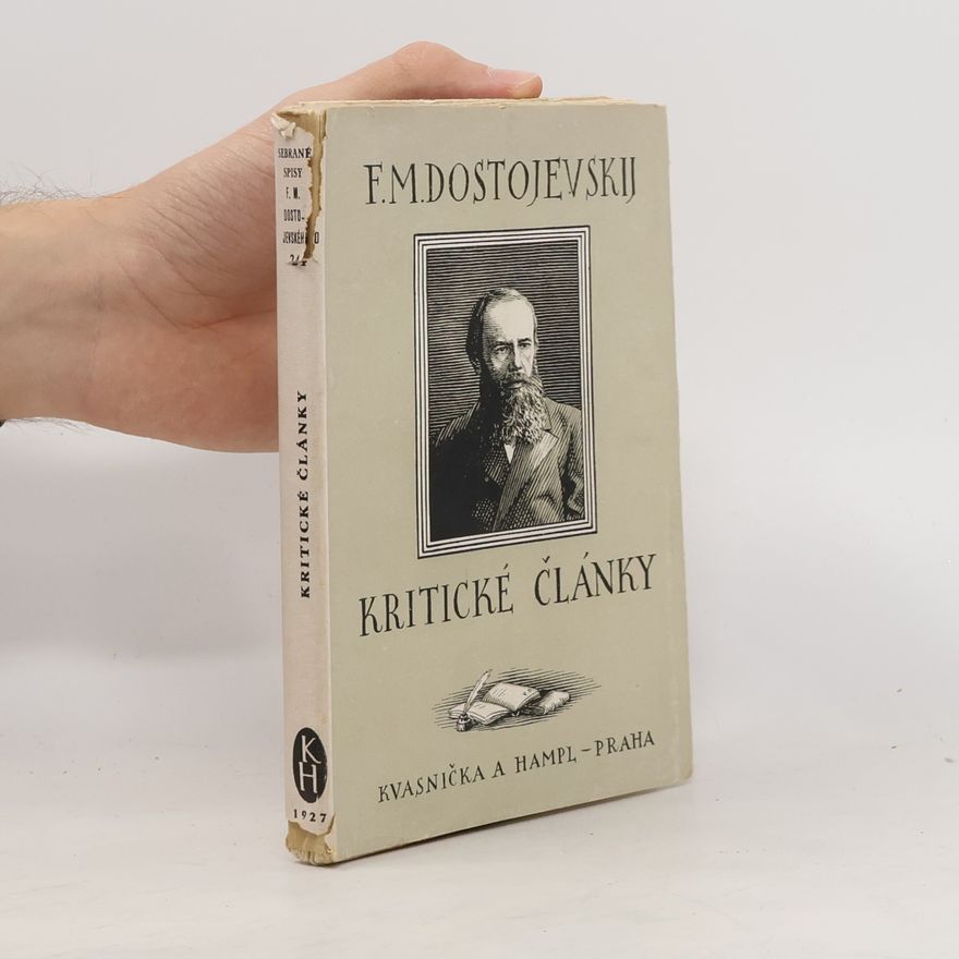 Fjodor Michailowitsch Dostojewski Kritické články
