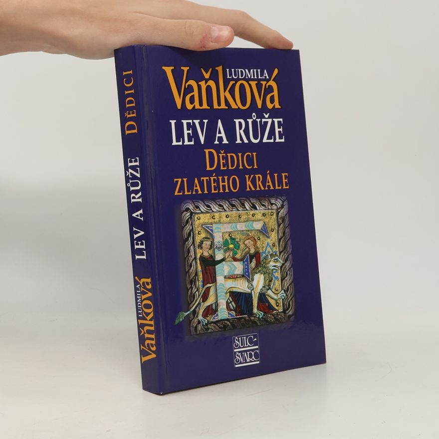 Vaňková Ludmila Dědici zlatého krále