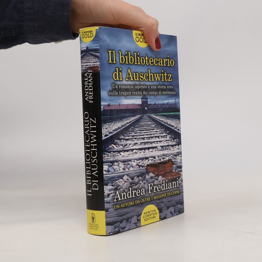 Andrea Frediani Il bibliotecario di Auschwitz