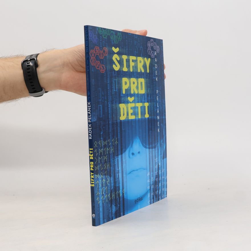Radek Pelánek Šifry pro děti