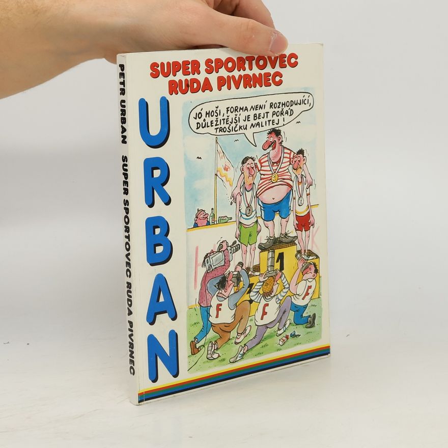 Petr Urban Super sportovec Ruda Pivrnec