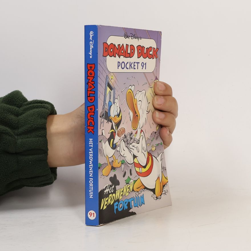 Various authors Donald Duck Pocket - 91: Het Verdwenen Fortuin