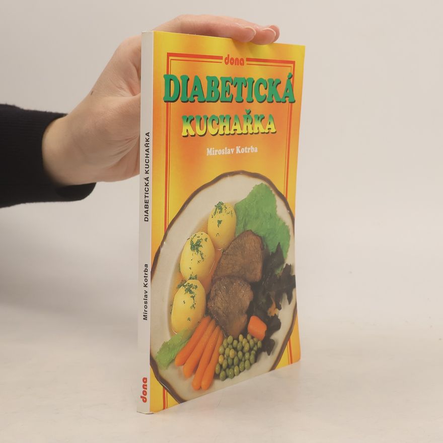 Miroslav Kotrba Diabetická kuchařka