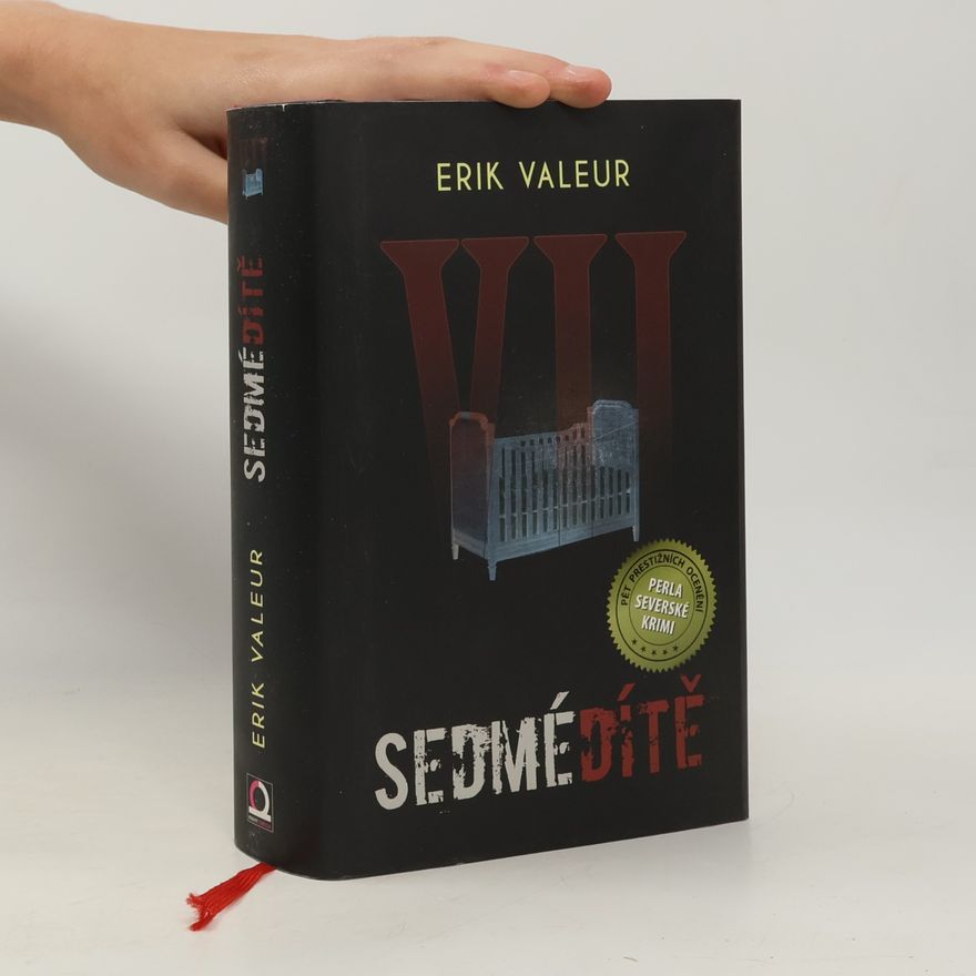 Erik Valeur Sedmé dítě