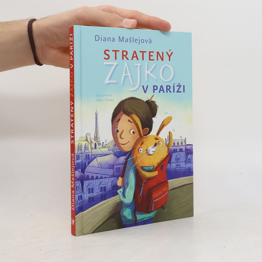 Diana Mašlejová Stratený zajko v Paríži
