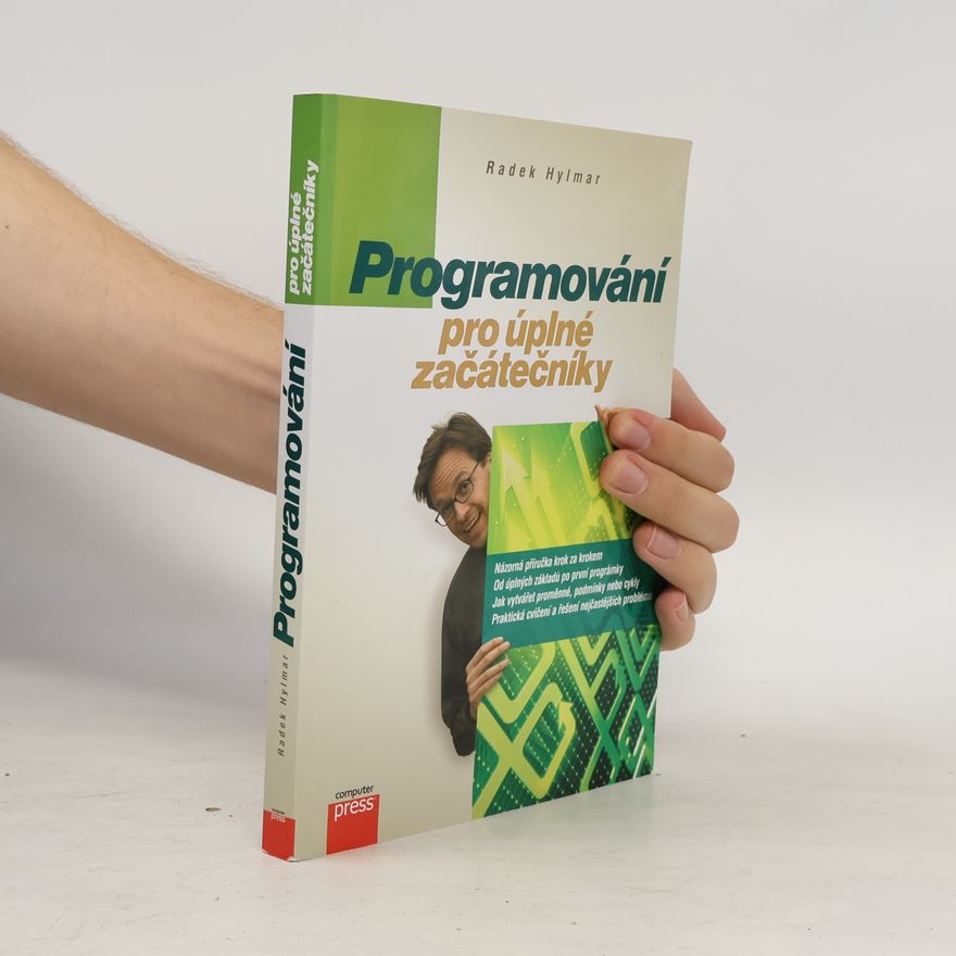 Radek Hylmar Programování pro úplné začátečníky