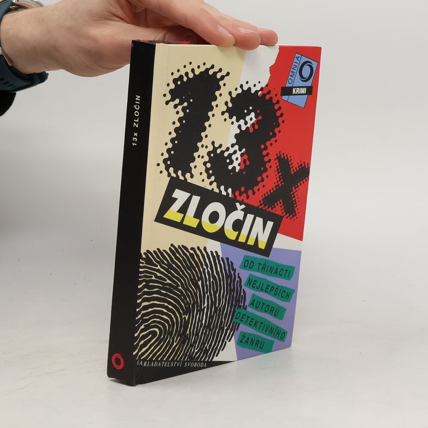 Autorenkollektiv 13x zločin od třinácti nejlepších autorů detektivního žánru