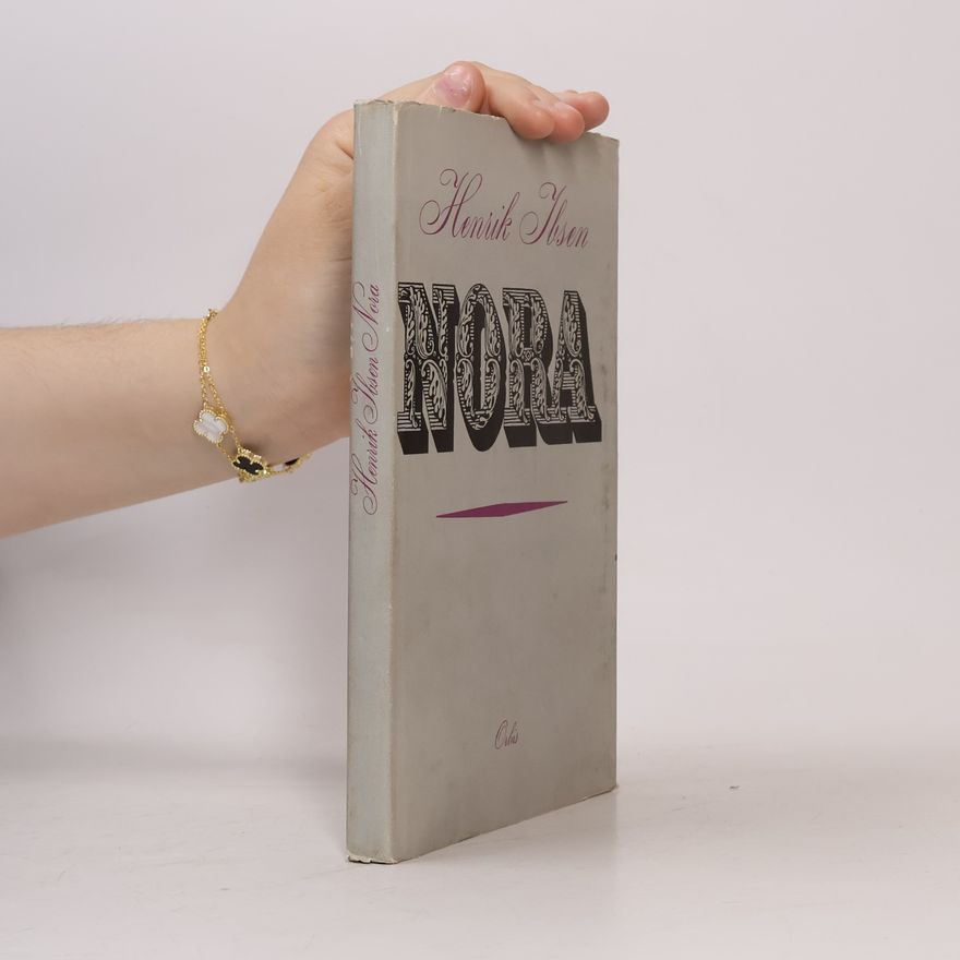 Henrik Ibsen Nora
