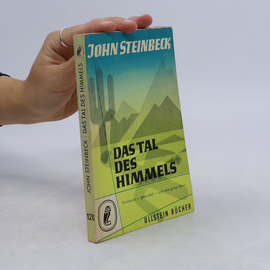 John Steinbeck Das Tal des Himmels