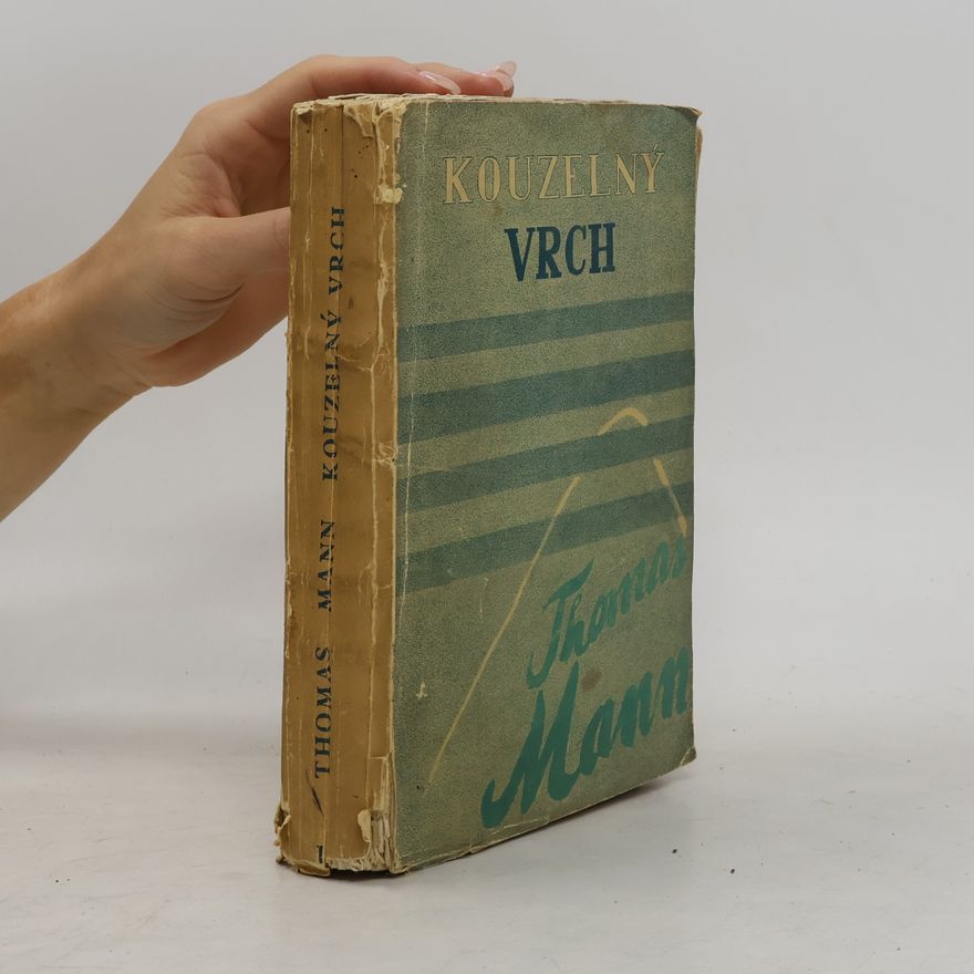 Thomas Mann Kouzelný vrch