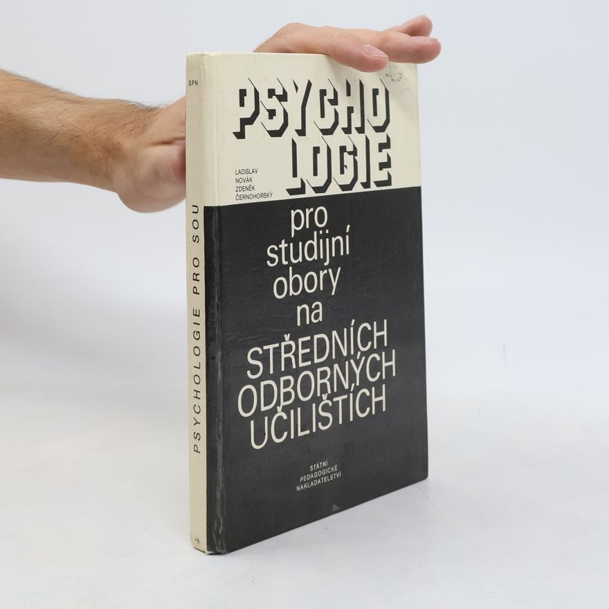 Ladislav Novák Psychologie pro studijní obory na středních odborných učilištích