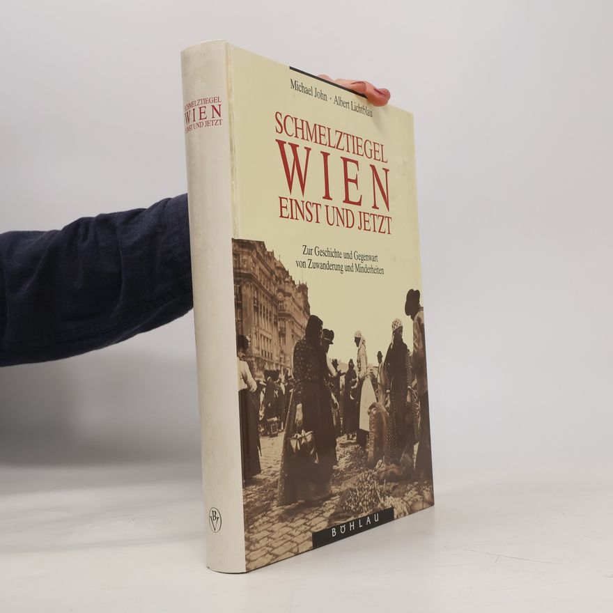 Autorenkollektiv Schmelztiegel Wien - einst und jetzt