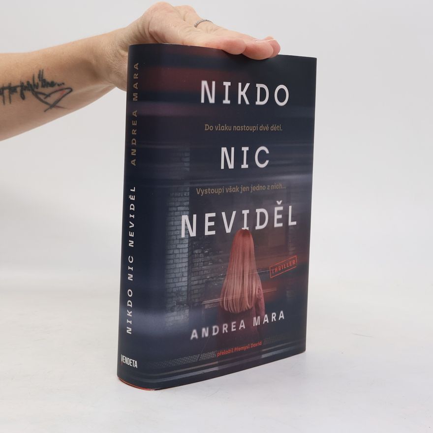 Andrea Mara Nikdo nic neviděl