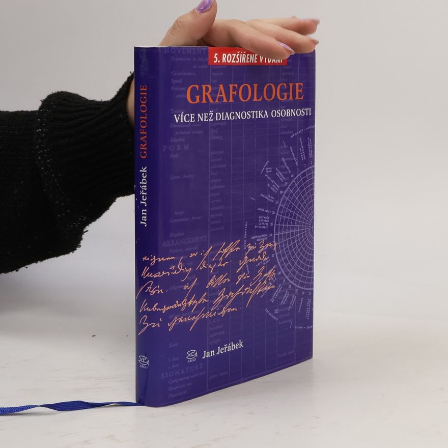 Jan Jeřábek Grafologie. Více než diagnostika osobnosti