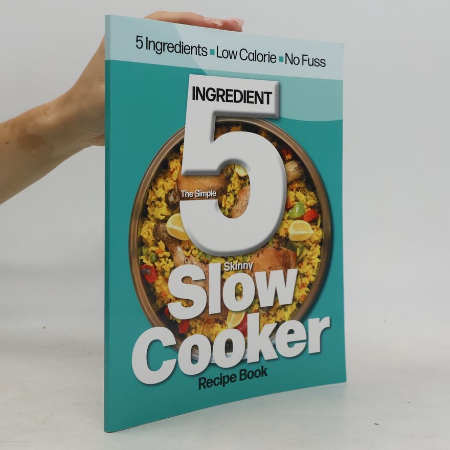 Cooknation The Simple 5 Ingredient Skinny Slow Cooker