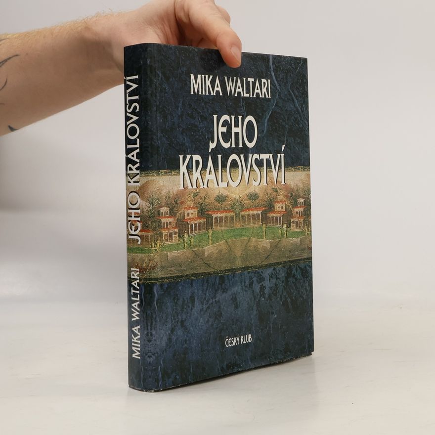 Mika Waltari Jeho království