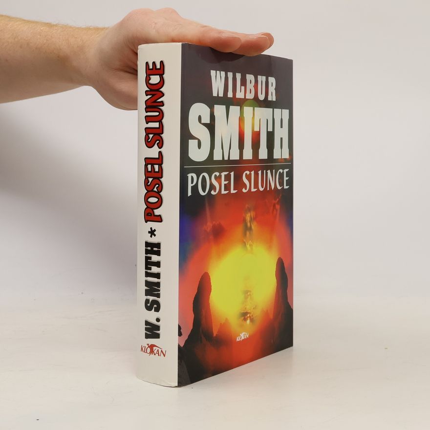 Wilbur A. Smith Posel slunce