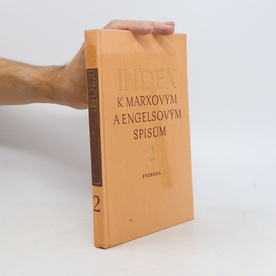 Autorenkollektiv Index k Marxovým a Engelsovým spisům 2